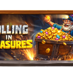 Rolling in Treasures